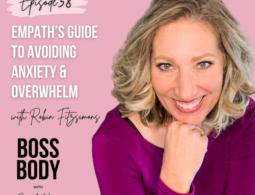 #58: Empath’s Guide to Avoiding Anxiety & Overwhelm with Robin Fitzsimons