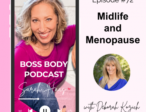 #72: Midlife & Menopause with Deborah Kozich